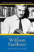 Student companion to William Faulkner