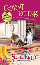 Copycat killing : a magical cats mystery