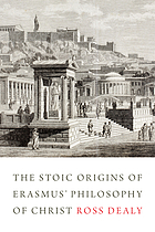 The stoic origins of Erasmus' philosophy of Christ