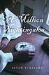 A million nightingales by  Susan Straight 