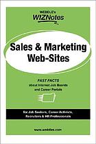 Sales & marketing web-sites : fast facts about Internet job boards and career portals for job seekers, career activists, recruiters & HR professionals