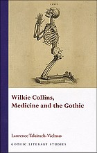Wilkie Collins, medicine and the Gothic