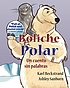 Polar bowlers Auteur: Karl Beckstrand