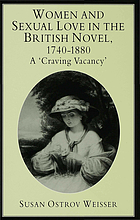 Women and sexual love in the British novel, 1740-1880 : a 'craving vacancy'