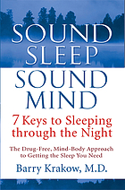 Sound Sleep, Sound Mind 7 Keys to Sleeping through the Night