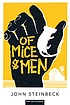 OF MICE AND MEN. per JOHN STEINBECK