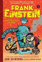 Frank Einstein and the antimatter motor
