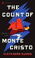 The Count of Monte Cristo [abridged] by Alexandre Dumas