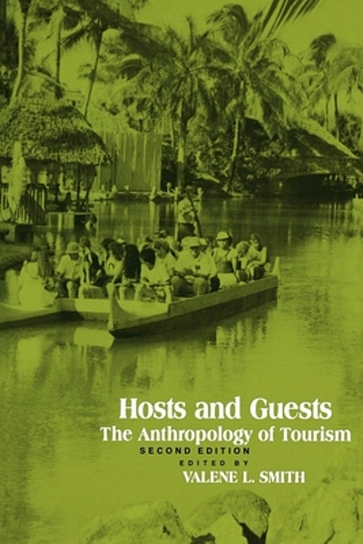 Hosts and guests : the anthropology of tourism | WorldCat.org