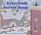 Everybody serves soup