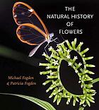 The natural history of flowers
