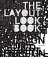 The layout look book by  Max Weber 