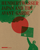 Hundertwasser, Japan and the avant-garde