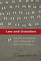Law and outsiders : norms, processes and 'othering' in the Twenty-first century