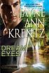 Dream eyes by  Jayne Ann Krentz 