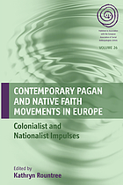 Contemporary pagan and native faith movements in Europe colonialist and nationalist impulses