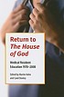 Return to the house of God : medical resident... by  Martin Kohn 