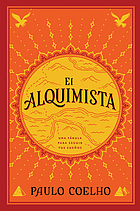 El alquimista = The Alchemist