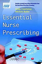 Essential nurse prescribing