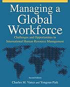 Managing a Global Workforce: Challenges and Opportunities in International Human Resource Management, 2nd Edition - Instructor Resources (Teaching Notes + Test Bank + PowerPoint Presentations) - img