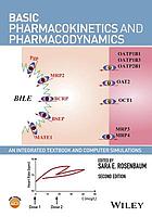 Basic pharmacokinetics and pharmacodynamics : an integrated textbook and computer simulations