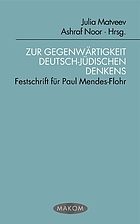 Die Gegenwärtigkeit deutsch-jüdischen Denkens : Festschrift für Paul Mendes-Flohr