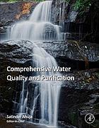 Comprehensive water quality and purification