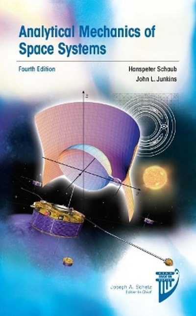 Analytical Mechanics Of Space Systems | WorldCat.org