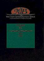 The New Interpreter's Bible : volume 9 : the gospel of Luke, the gospel of John.
