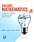 College mathematics for business, economics, life... by Raymond A Barnett