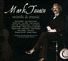 Mark Twain : words & music.