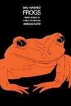 One hundred frogs : from renga to haiku to English