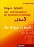 Lehr- und Übungsbuch der deutschen Grammatik per Hilke Dreyer
