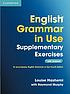 English grammar in use supplementary exercises... by  Louise Hashemi 