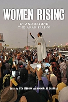 Front cover image for Women rising : in and beyond the Arab Spring
