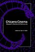 Chicano cinema : research, reviews, and resources by  Gary D Keller 
