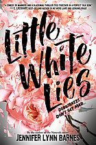 Little White Lies. : 1 Debutantes