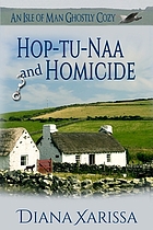 Hop-tu-Naa and homicide