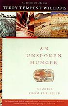 An unspoken hunger : stories from the field
