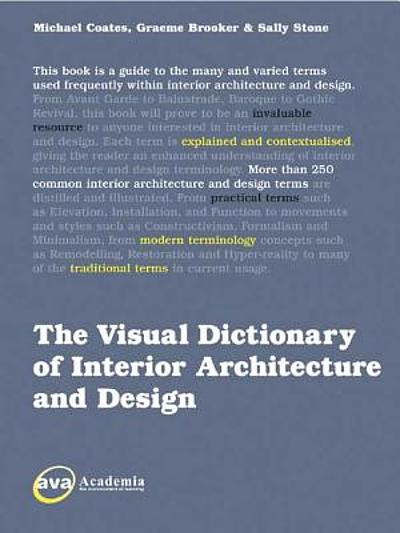 The visual dictionary of interior architecture and design | WorldCat.org
