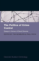 The politics of crime control : essays in honour of David Downes