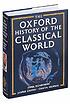 The Oxford history of the classical world by  John Boardman 