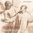Guercino - virtuoso draftsman