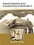 Torpedo Squadron Four : a cockpit view of World... by  Gerald W Thomas 