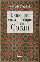 Dictionnaire encyclopédique du Coran