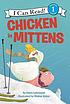 Chicken in mittens by  Adam Lehrhaupt 
