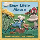 Busy little mouse