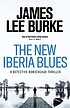 The new Iberia blues : a detective Robicheaux... by James Lee Burke