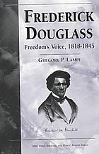 Frederick Douglass : freedom's voice, 1818-1845
