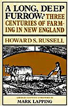 A long, deep furrow : three centuries of farming in New England